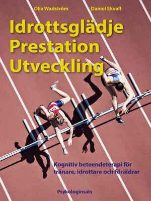 cover image of Idrottsglädje Prestation Utveckling